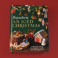 An Iced Christmas Book - Biscuiteers